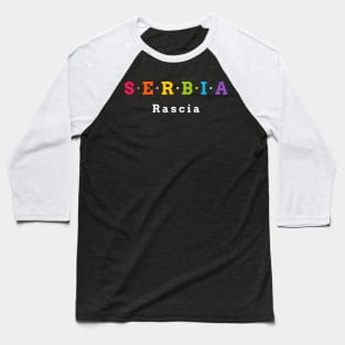 Serbia, Rascia Baseball T-Shirt